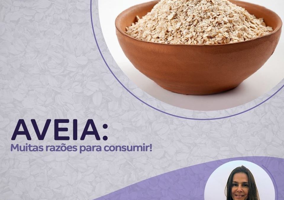 AVEIA: Muitas razões para consumir